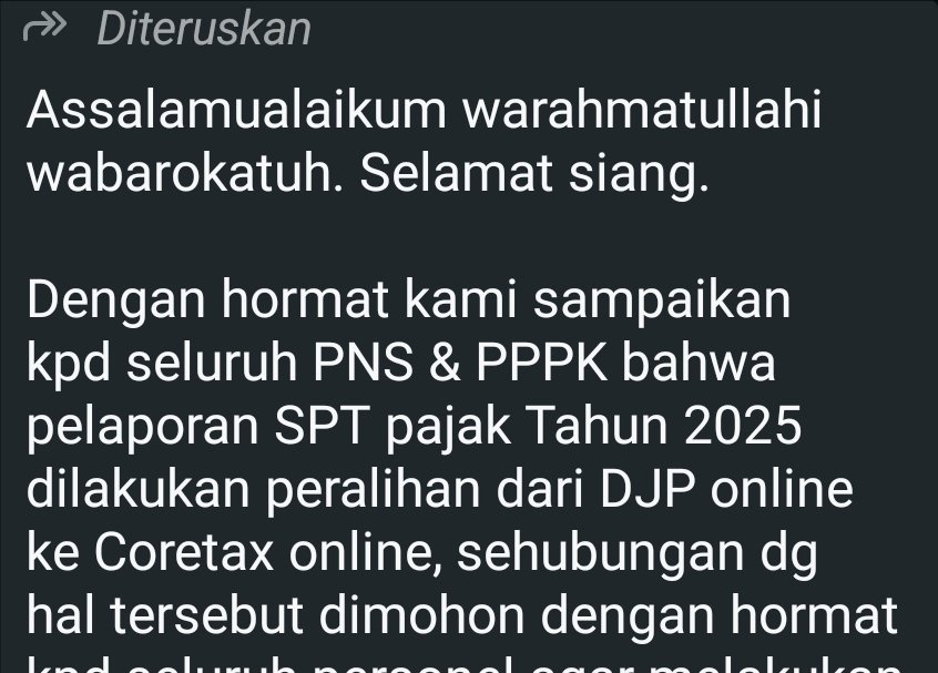 Tangkapan layar pesan WhatsApp berisi imbauan kepada PNS dan PPPK di Kabupaten Gowa untuk melakukan aktivasi akun Coretax terkait peralihan pelaporan SPT Pajak Tahun 2025 dari DJP Online ke Coretax.